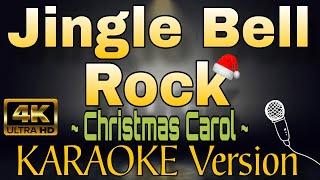 JINGLE BELL ROCK - Christmas Carol (HD KARAOKE Version)