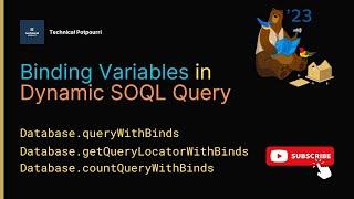 Binding Variables in Dynamic SOQL Query in Salesforce