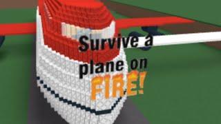 Roblox survive a plane crash on fire￼