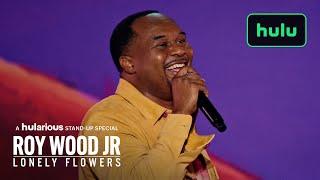 Roy Wood Jr.: Lonely Flowers | Official Trailer | Hulu