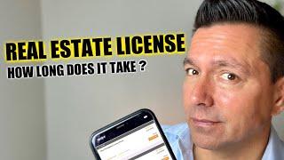 HOW LONG DOES IT TAKE TO GET YOUR REAL ESTATE LICENSE