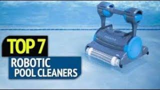 TOP 7  Robotic Pool Cleaners 2018 / Video CC by TheTechMag