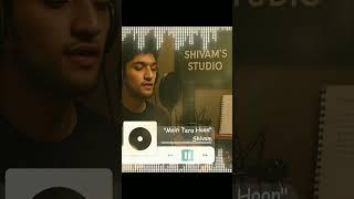  जब मैंने कहा – Main Tera Hoon… | #shorts #hindisong #loveanthem2025
