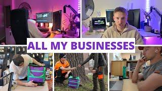 All my businesses | Every Single Thing That I Do