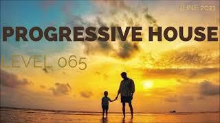 Deep Progressive House Mix Level 065 / Best Of June 2021