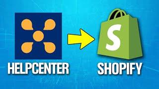 How To Add Helpcenter Helpdesk On Shopify Tutorial