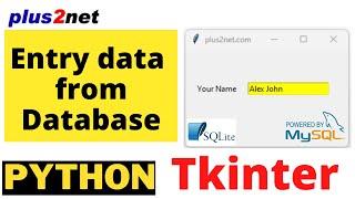 Tkinter Entry widget default data from MySQL or SQLite database table