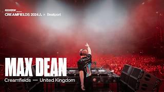 Max Dean Live | Rockstar Energy presents @creamfields 2024 | @beatport Live