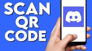 How To Scan QR CODE on Discord App