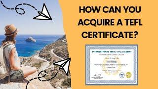 How To Get A TEFL Certificate - The FAST and AFFORDABLE Way!