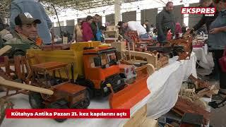 Kütahya Antika Pazarı 21  kez kapılarını açtı