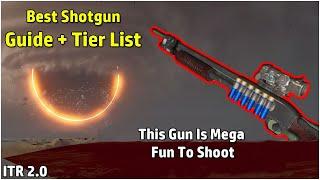 A Shotgun Guide + Tier List For Into The Radius VR