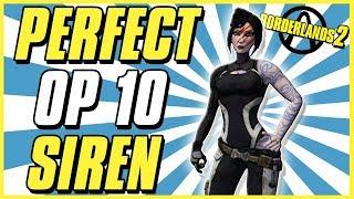 Best OP 10 Siren Build | Borderlands 2 Level 80 Maya Game Save