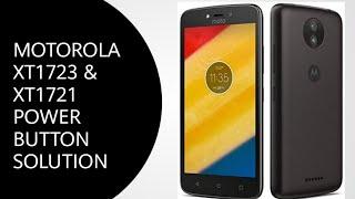 Motorola xt1723 power button not working ।Motoxt1721 power button ways।Moto c plus power button ways