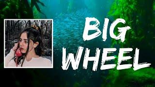 Big Wheel (Lyrics) by Samia