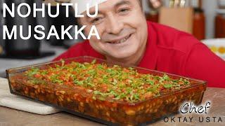 PATLICAN MUSAKKA ️Nohutlu Musakka Tarifi | Chef Oktay Usta