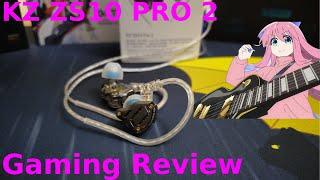 Great Gaming IEM under $60. KZ ZS10 Pro 2 Review