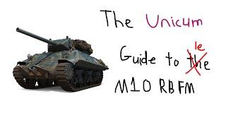 Le Unicum Guide to le M10 RBFM