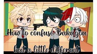 How to confuse Bakugou but a little different•Gacha Club•Mha/bnha