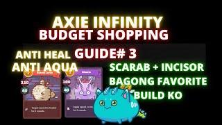 Axie Budget Build | Scarab + Incisor Gameplay