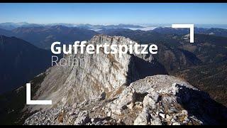 Guffertspitze & Guffertstein | Bergtour im Rofan