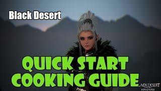 [Black Desert] Quick Start Cooking Guide | Imperial Cooking