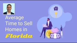 How Quickly Do Homes Sell in Florida?