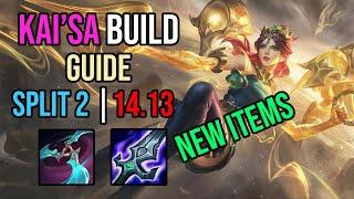 HOW to build Kai'sa in SPLIT 2 | Kai'sa Guide 14.13