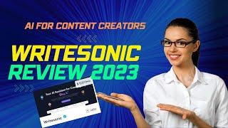 Writesonic Review 2023: AI software for content creators