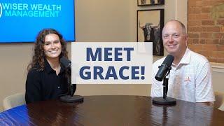 Meet Grace, Financial Planning Associate!