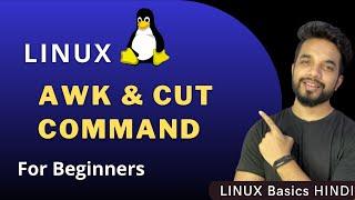 Mastering Linux AWK and CUT commands: Essential Linux skills for beginners