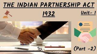 True Test of Partnership - The Indian Partnership Act,1932 - CA Foundation