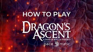 Dragon's Ascent: How to Play