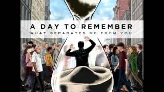 A Day To Remember - Sticks & Bricks (Lyrics + High Quality)