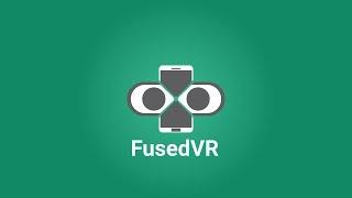 Welcome to FusedVR!