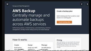 AWS Backup - Centralised/Automated Backup Solution