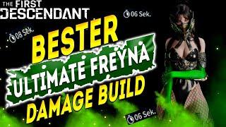 Bester Ultimate Freyna Damage Build - 3 Builds - The First Descendant