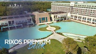 Rixos Premium Belek | Rixos Hotels