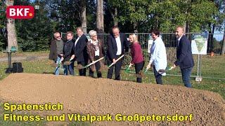 20. 9. 2024 - Spatenstich des Fitness- und Vitalparks in Großpetersdorf - BKF TV