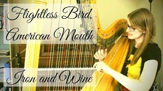 Flightless Bird, American Mouth | Harp Cover + SHEET MUSIC