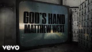 Matthew West - God's Hand (Lyric Video)