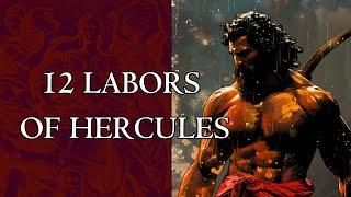 The 12 Labors of Hercules - A Exploration of Greek Mythology