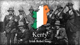 Kerry - Irish Rebel Song (Lyrics)