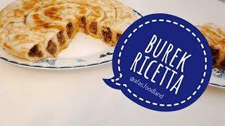 Burek ricetta. Burek turco. Cucina turca I Afa's foodland it