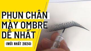 Phun chân mày ombre dễ nhất - Jolie Nguyen (MỚI NHẤT 2024)