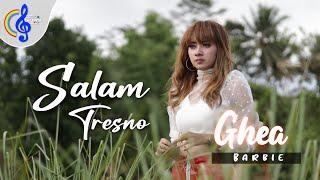 GHEA BARBIE - SALAM TRESNO (Official Music Video)