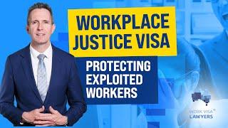 New Workplace Justice Visa 408 -  Underpaid or overworked? Stay in Australia with work rights!