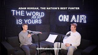 Off The Bench - Episode 4 - Adam Korsak, The Nation's Best Punter