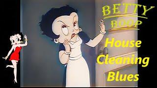 Betty Boop - House Cleaning Blues 1937 // Colorized HD, Remastered