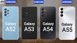 Samsung Galaxy A52 5G vs Samsung Galaxy A53 5G vs Samsung Galaxy A54 5G vs Samsung Galaxy A55 5G